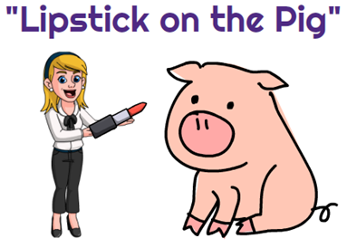 What Does Lipstick on a Pig Mean? Uncovering the True Essence