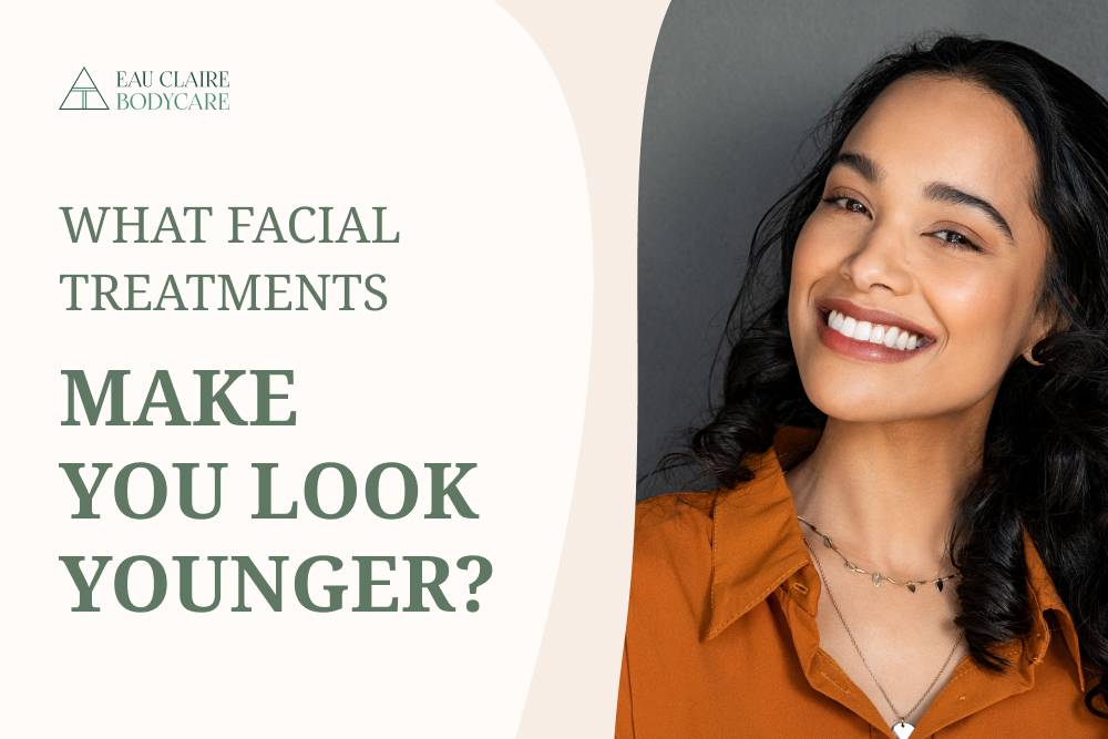 What Facial Treatments Make You Look Younger? Discover Now!