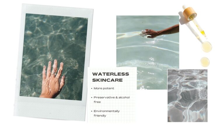 Waterless Skincare Products Benefits